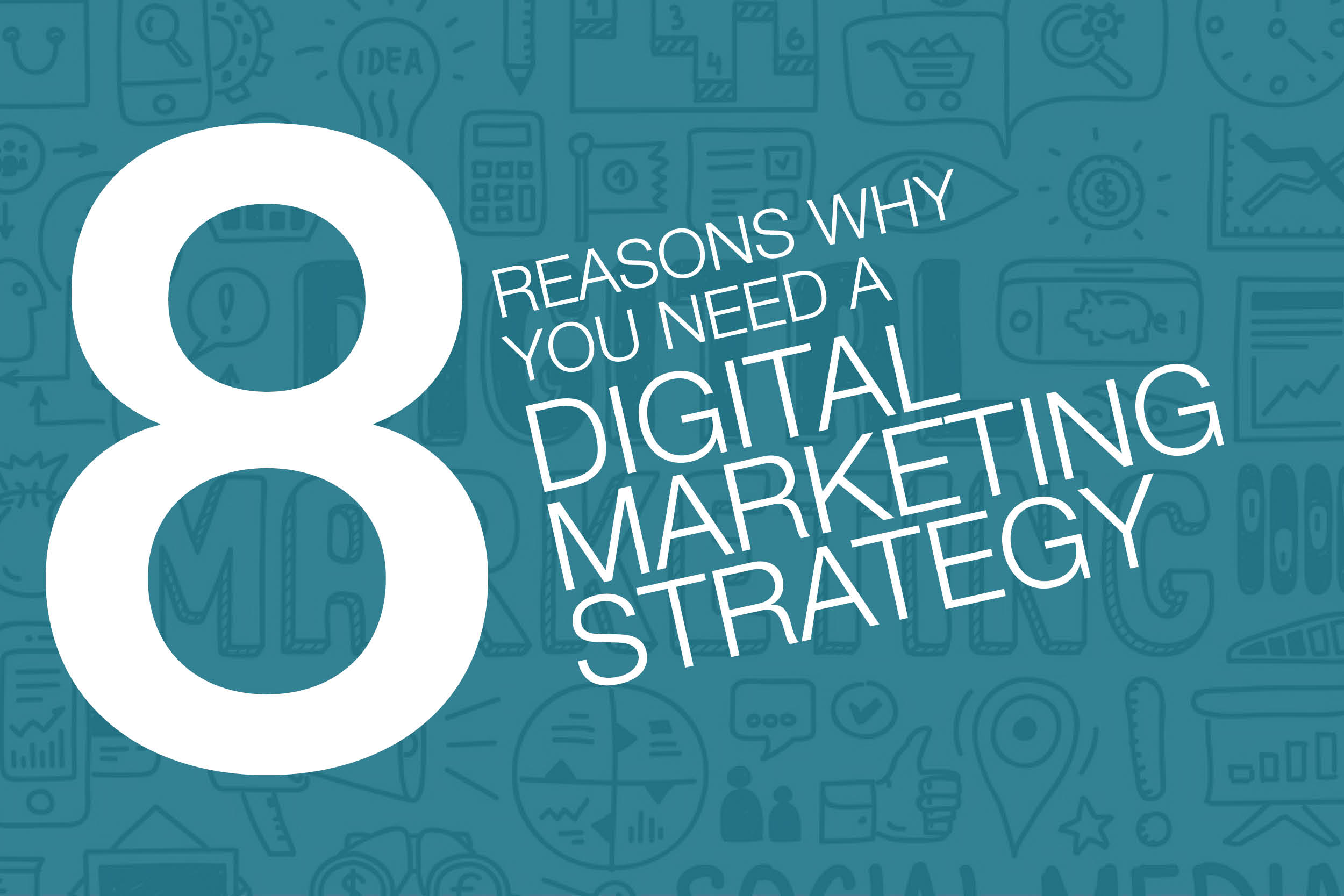 8 digital marketing strategies