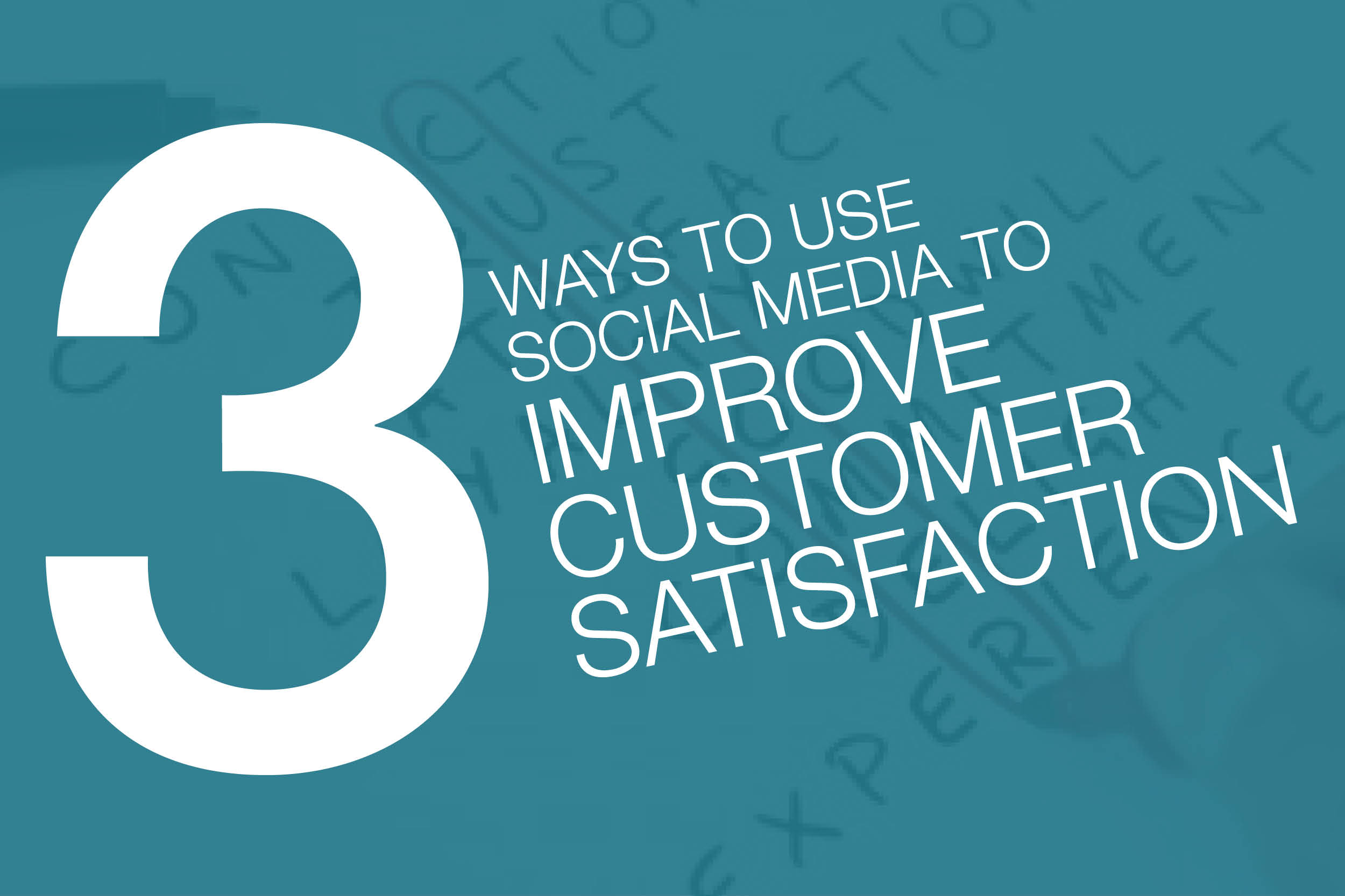 improve customer satisfaction now